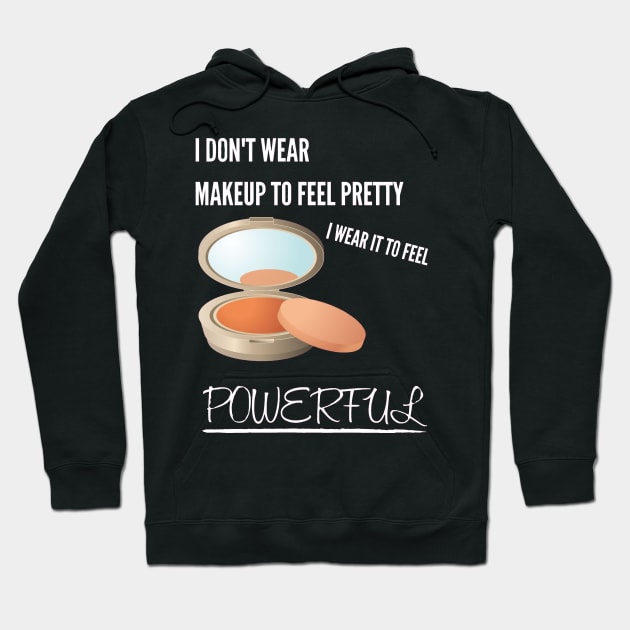 Best Gift Idea for a Makeup Lover/Fan Hoodie by MadArting1557